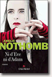 Ni d'Eve ni d'Adam - Amélie Nothomb