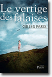 Le vertige des falaises - Gilles Paris 