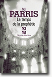 Le temps de la prophétie - S.J. Paris