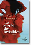 Le peuple des invisibles - Stef Penney 