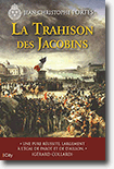La trahison des Jacobins - Jean-Christophe Portes 
