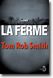La ferme - Tom Rob Smith