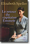 Le retour du Capitaine Emmett - Elizabeth Speller 