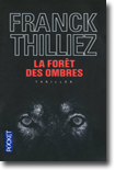 La forêt des ombres - Franck Thilliez 
