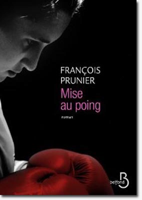 Mise au poing - François Prunier