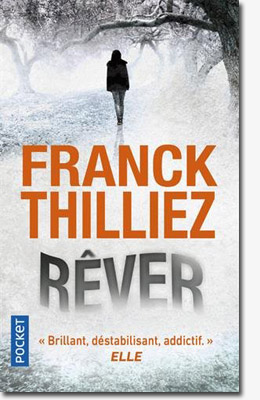Rêver - Franck Thilliez
