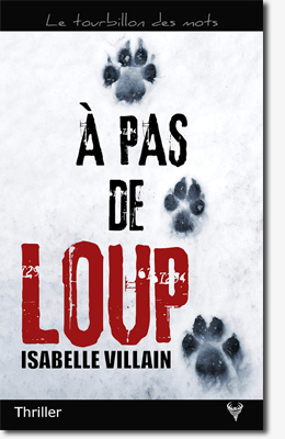 A pas de loup - Isabelle Villain